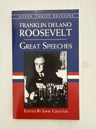 Franklin Delano Roosevelt: Great Speeches