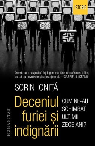 Deceniul furiei și indignării